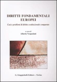 Diritti fondamentali europei. Casi e problemi di diritto costituzionale comparato.pdf