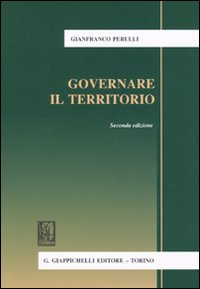 Governare il territorio Scarica PDF EPUB
