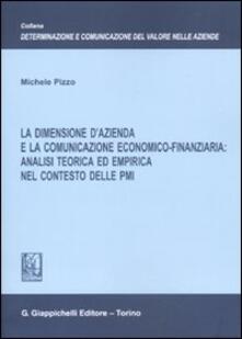LA dimensione dazienda e la comunicazione economico-finanziaria: analisi teorica ed empirica nel contesto delle PMI.pdf