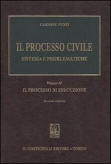 Il processo civile. Sistema e problematiche. Vol. 4: Il processo di esecuzione..pdf