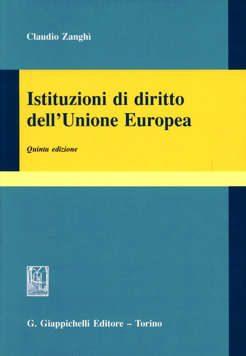 Istituzioni di diritto dell'Unione Europea Scarica PDF EPUB
