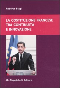 La costituzione francese tra continuità e innovazione Scarica PDF EPUB
