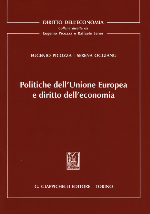 Politiche dell'Unione Europea e diritto dell'economia Scarica PDF EPUB
