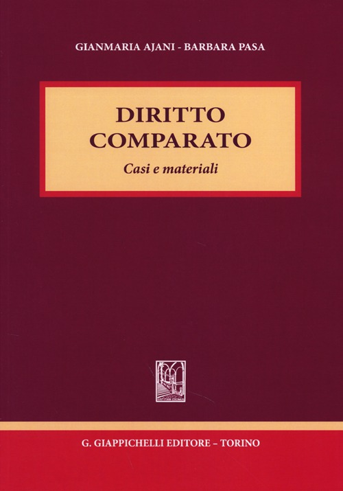 Diritto comparato. Casi e materiali Scarica PDF EPUB
