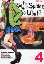 Libro So I'm a spider, so what?. Vol. 4 Okina Baba Asahiro Kakashi