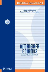 Autobiografia e didattica. L'identità riflessiva nei percorsi educativi Scarica PDF EPUB
