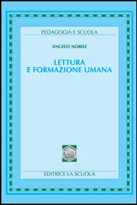 Lettura e formazione umana Scarica PDF EPUB
