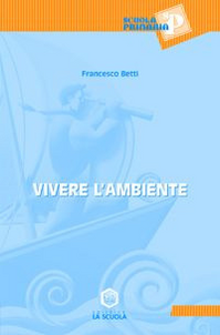 Vivere l'ambiente Scarica PDF EPUB
