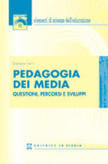 Ristorantezintonio.it Pedagogia dei media. Questioni, percorsi e sviluppi Image