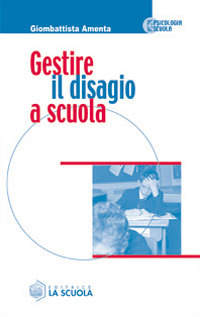 Gestire il disagio a scuola