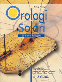 Orologi solari. Da usare e da leggere Scarica PDF EPUB
