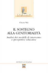 Il sostegno alla genitorialità. Analisi dei modelli di intervento e prospettive educative Scarica PDF EPUB
