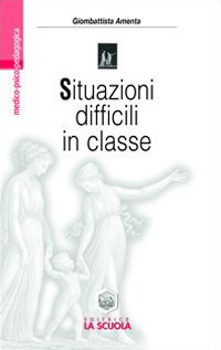 Situazioni difficili in classe. Rispondere ai bisogni speciali nella scuola Scarica PDF EPUB
