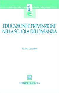 Educazione e prevenzione nella scuola dell'infanzia