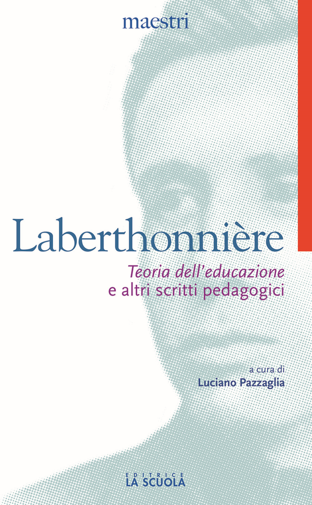 Teoria dell'educazione e altri scritti