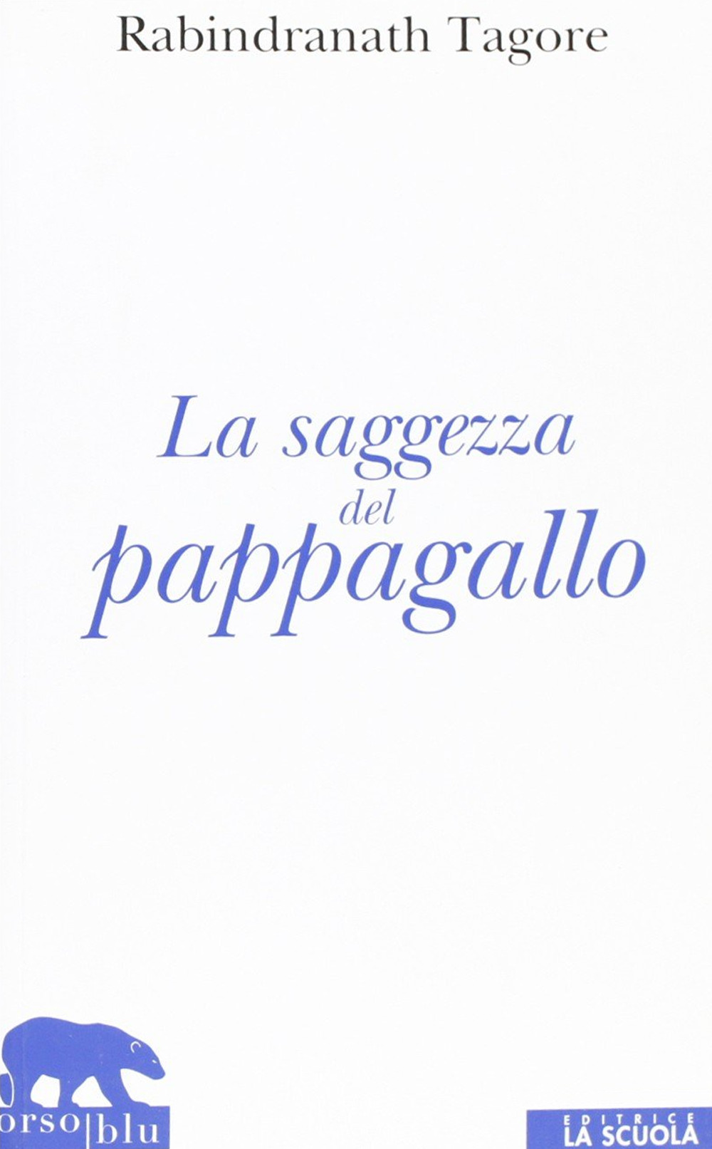 La saggezza del pappagallo Scarica PDF EPUB
