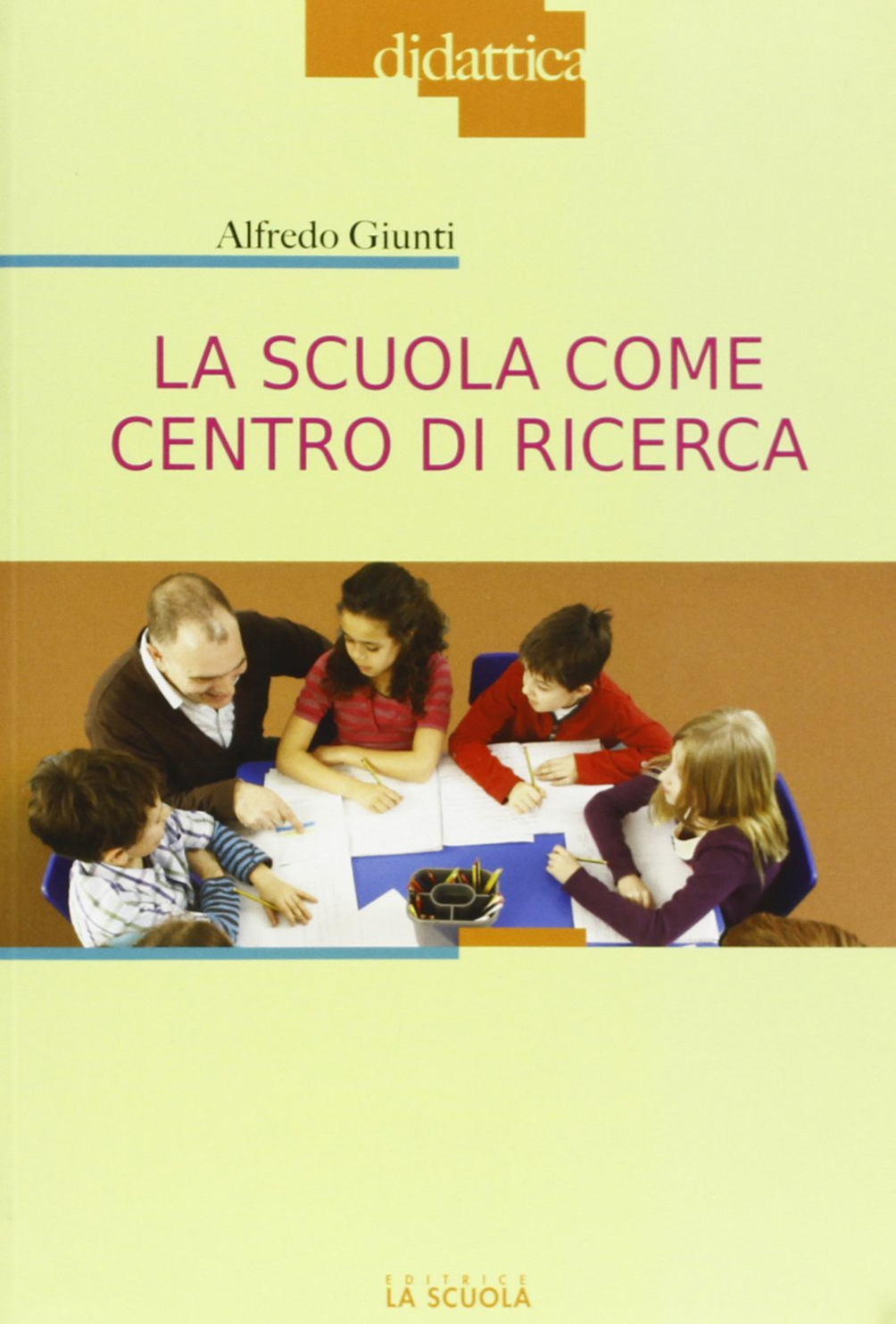 La scuola come centro di ricerca Scarica PDF EPUB
