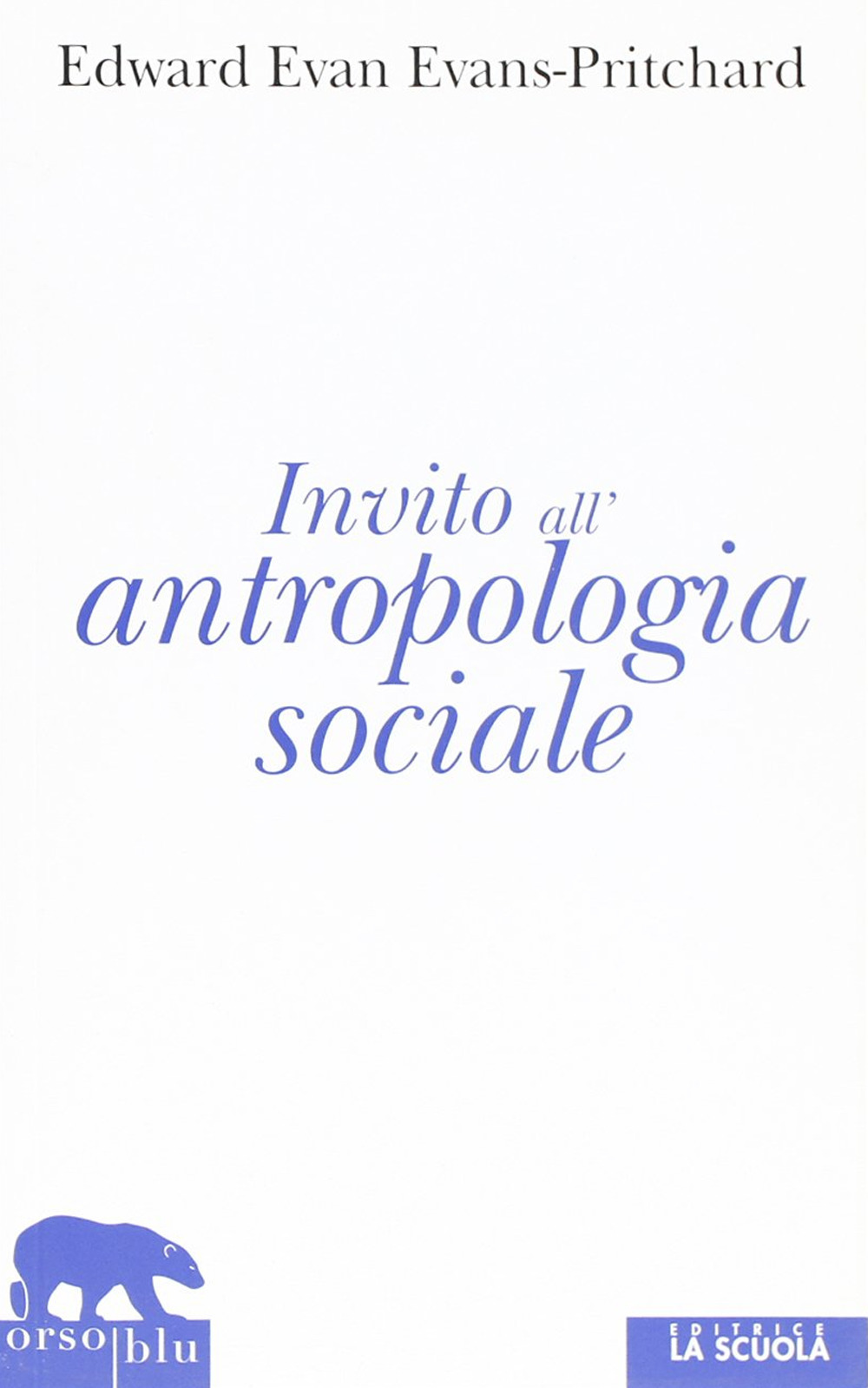 Invito all'antropologia sociale Scarica PDF EPUB
