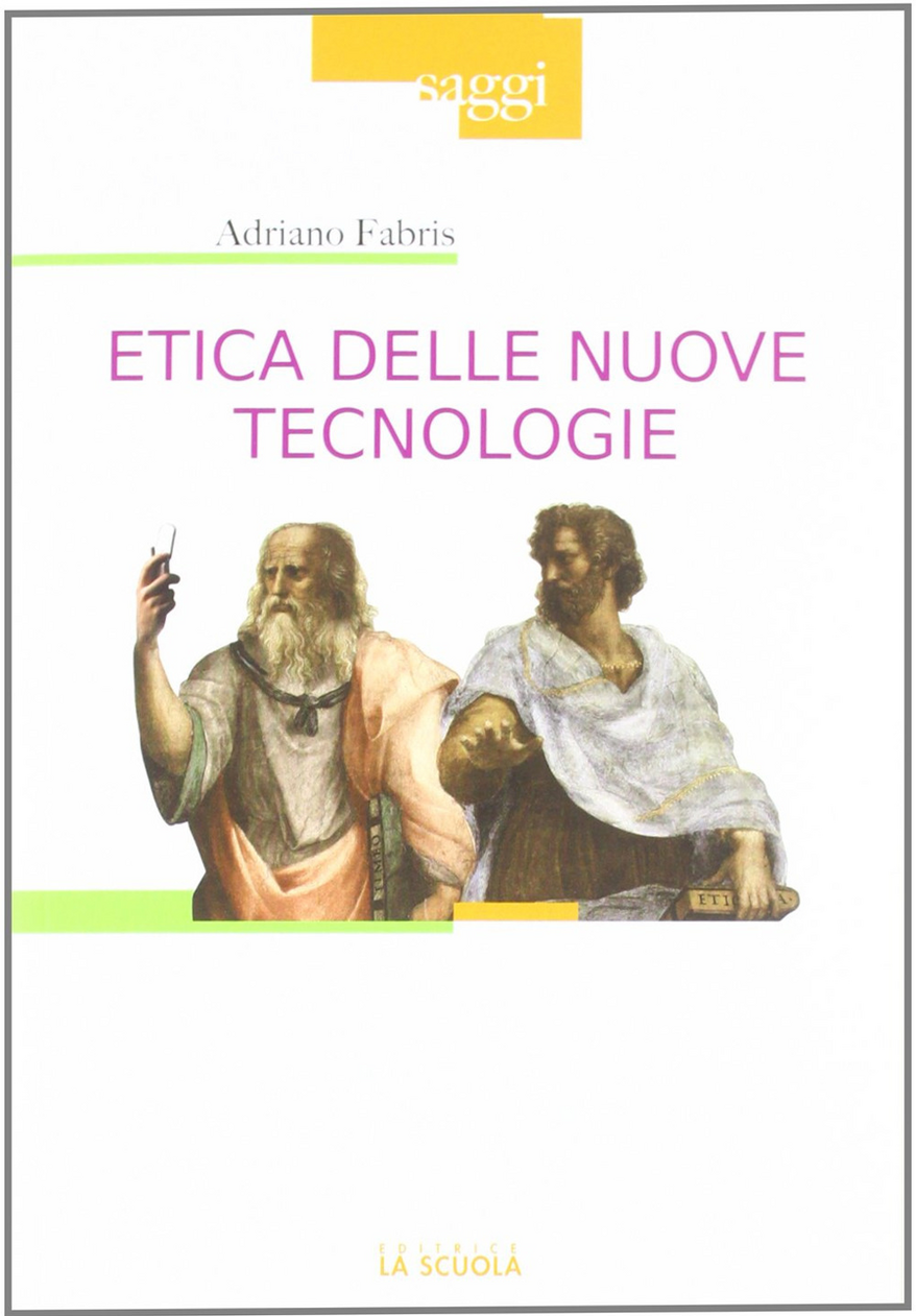 Etica delle nuove tecnologie Scarica PDF EPUB
