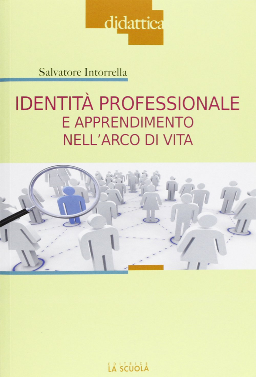 Identità professionale e apprendimento nell'arco di vita Scarica PDF EPUB
