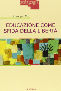 Educazione come sfida della libertà Scarica PDF EPUB
