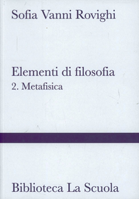 Elementi di filosofia. Vol. 2: Metafisica.