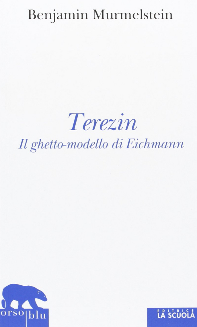 Terezin. Il ghetto-modello di Eichmann Scarica PDF EPUB
