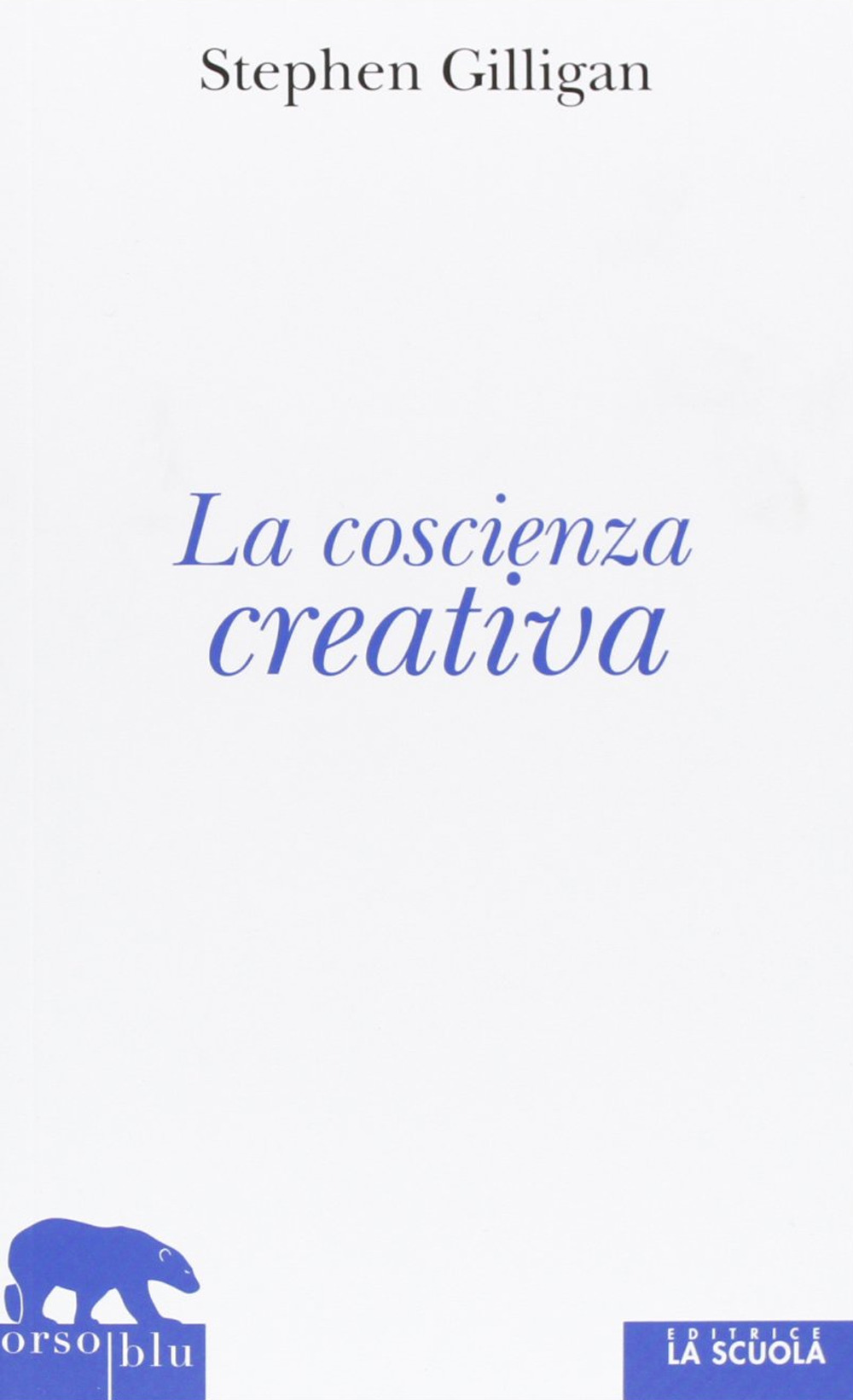 La coscienza creativa Scarica PDF EPUB
