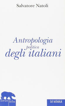 Antropologia politica degli italiani.pdf