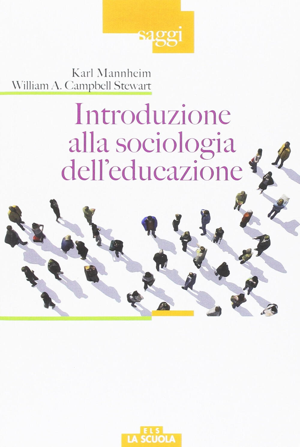 Introduzione Alla Sociologia Dell'educazione - Karl Mannheim - William ...