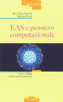 EAS e pensiero computazionale. Fare coding nella scuola primaria.pdf