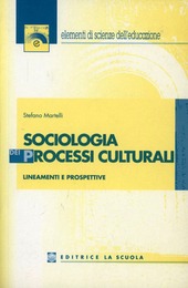 Copertina  Sociologia dei processi culturali : Lineamenti e prospettive