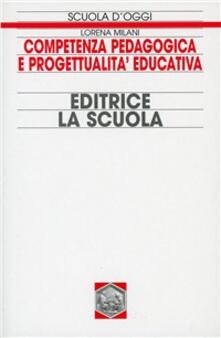 Competenza pedagogica e progettualità educativa.pdf