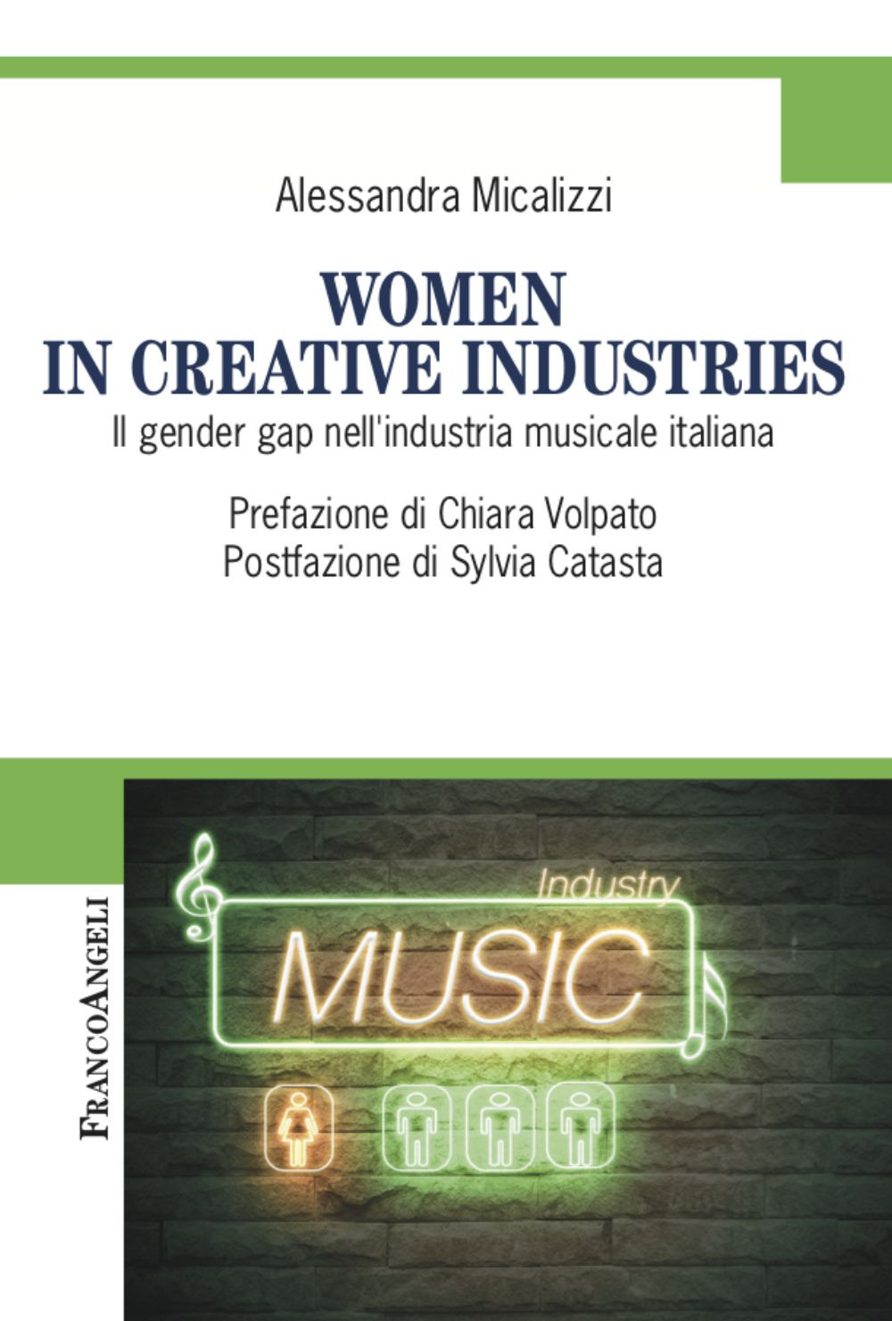Image of Women in creative industries. Il gender gap nell'industria musicale italiana