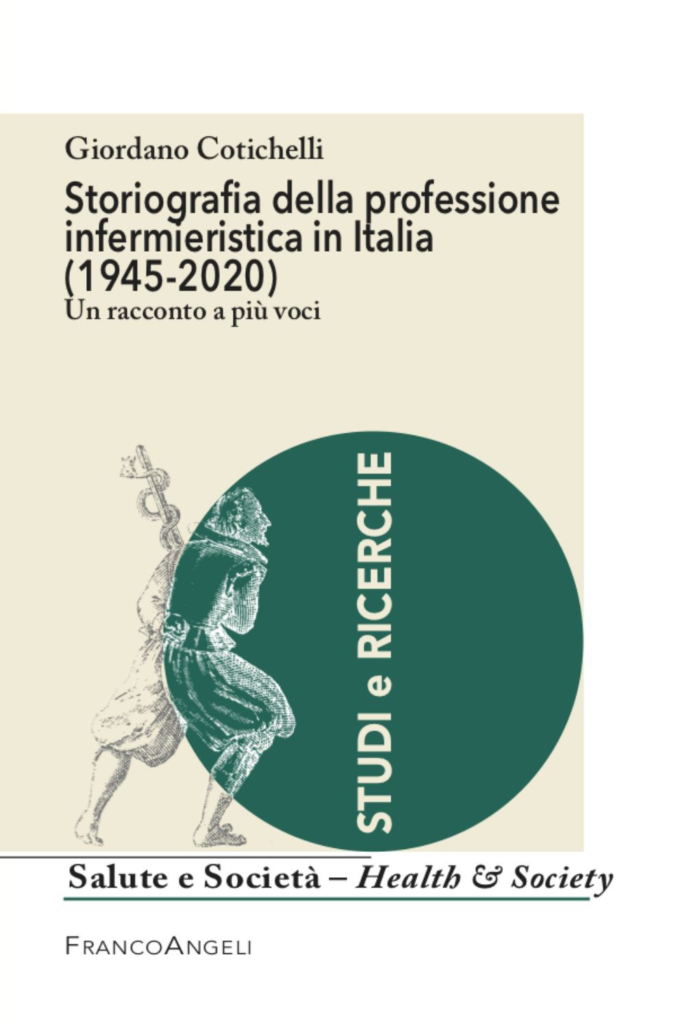 Image of Storiografia della professione infermieristica in Italia (1945-2020)