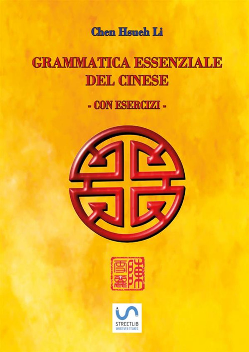 Image of Grammatica essenziale del cinese. Con esercizi