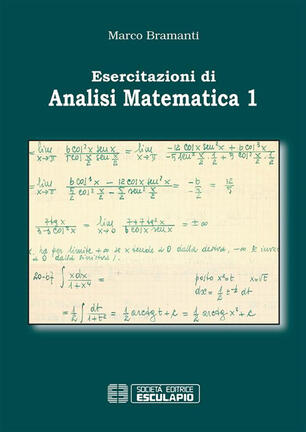 Esercitazioni Di Analisi Matematica 1 Bramanti Marco Ebook Pdf Con Drm Ibs