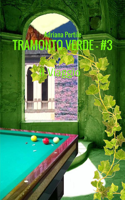 Image of Il viaggio. Tramonto verde. Vol. 3