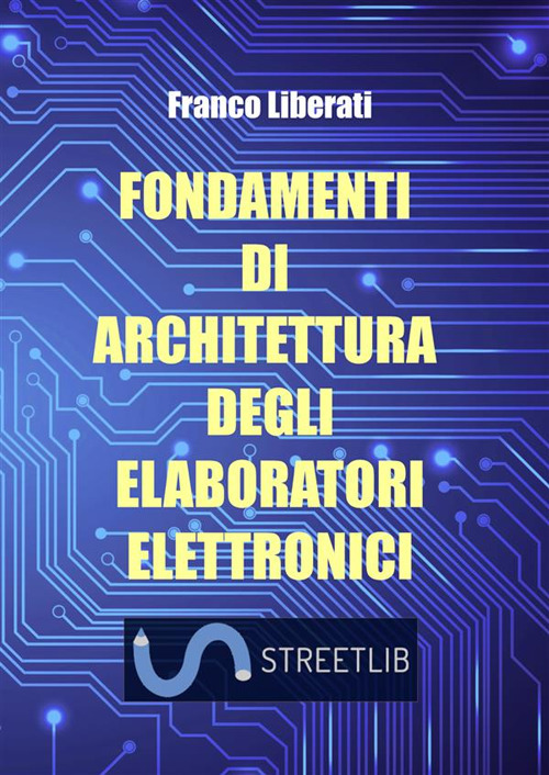 Image of Fondamenti di architettura degli elaboratori elettronici