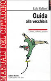 Copertina  Guida alla vecchiaia : diritti, doveri, piaceri