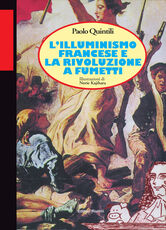 Libro L' illuminismo francese e la Rivoluzione a fumetti Paolo Quintili