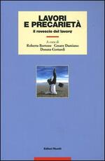 Libro Lavori e precarietà. Il rovescio del lavoro