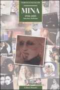Libro Mina. 1958-2005. Ancora insieme Marcello Bufacchi