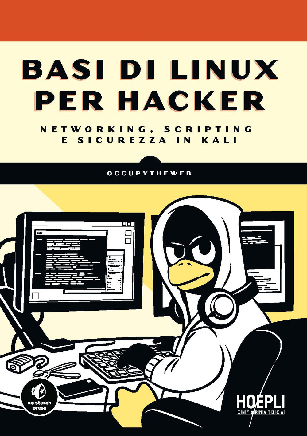 Image of Basi di Linux per hacker. Networking, scripting e sicurezza in Kali