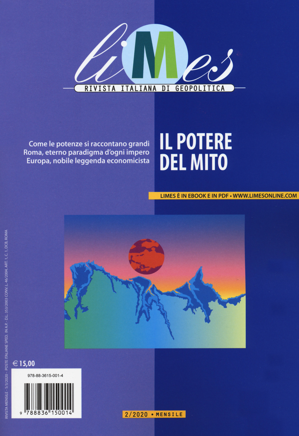 Image of Limes. Rivista italiana di geopolitica (2020). Vol. 2: potere del mito, Il.
