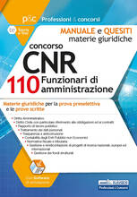 Libro Concorso CNR. 110 Funzionari di amministrazione. Materie giuridiche per la prova preselettiva e le prove scritte