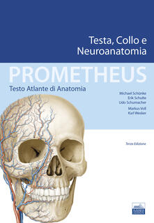 Prometheus. Testo atlante di anatonomia. Testa, collo e neuroanatomia.pdf