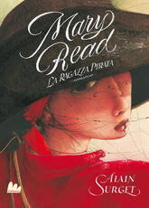 Libro Mary Read. La ragazza pirata Alain Surget