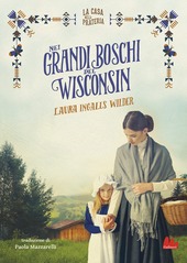 Copertina  Nei grandi boschi del Wisconsin