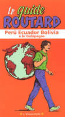 Tegliowinterrun.it Perù, Ecuador, Bolivia e le Galapagos Image